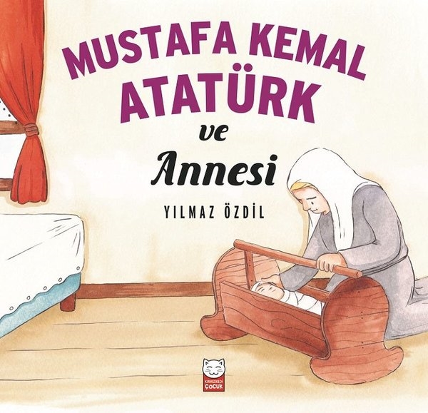 Mustafa Kemal Ataturk Ve Annesi Yilmaz Ozdil Alkapida Com