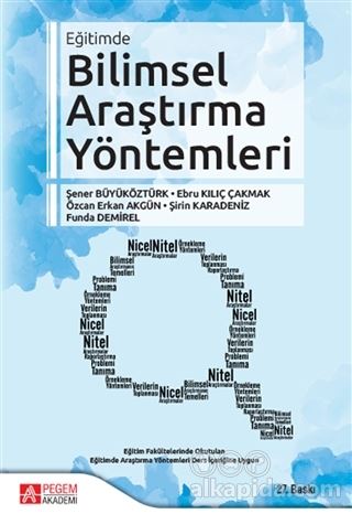 Bilimsel Araştırma Yöntemleri Şener Büyüköztürk Özcan Erkan Akgün Şirin ...