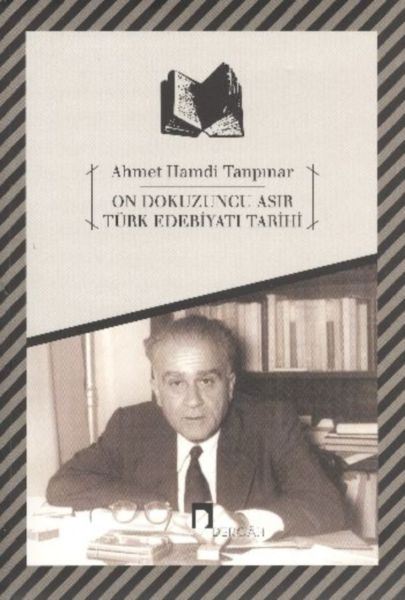 On Dokuzuncu Asır Türk Edebiyatı Tarihi Ahmet Hamdi Tanpınar.